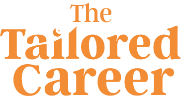 The Tailored Career 